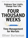 Cover image for Four Thousand Weeks